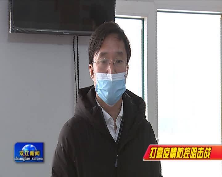 褚春彦深入那木乡合力村督导检查疫情防控工作001