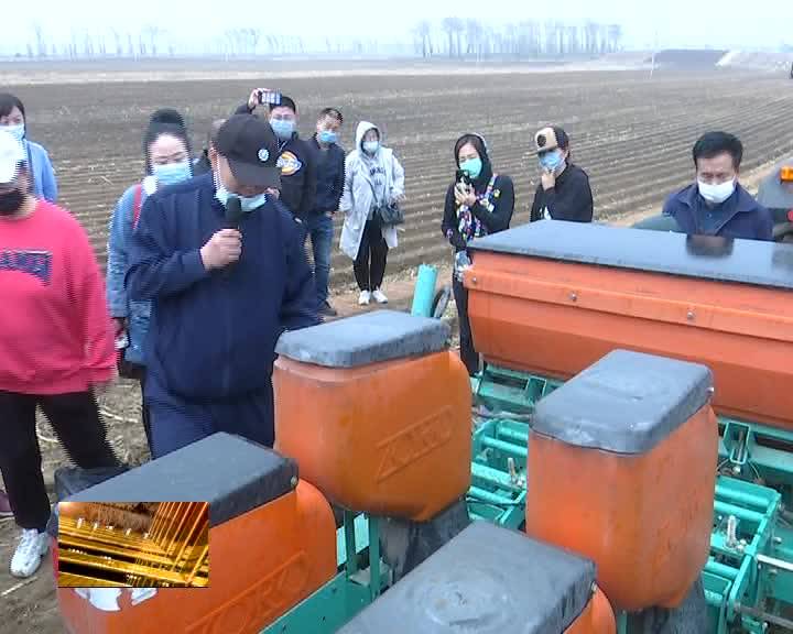 我县召开农机化科技示范基地春播现场会